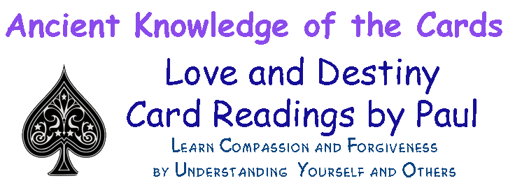 Love and Destiny Card  Readings by Paul